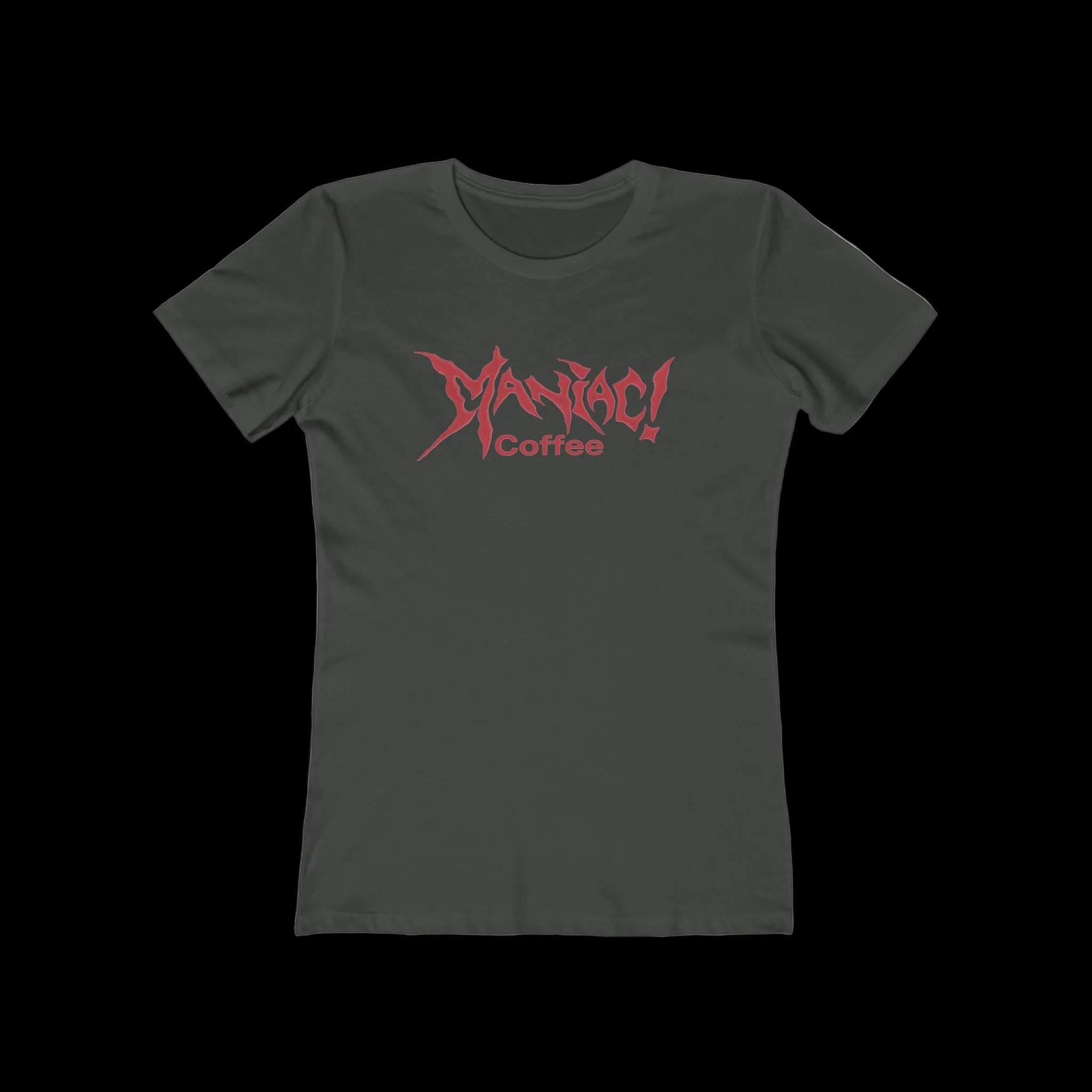 Maniac! Womens T-shirt